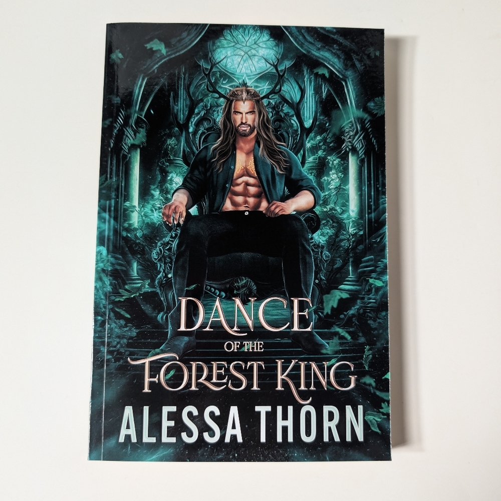 Dance of the Forest King By Alessa Thorn Paperback Book